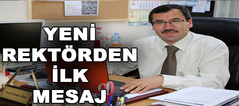 ISUBÜ Rektörü Prof. Dr. İbrahim Diler’den İlk Açıklama