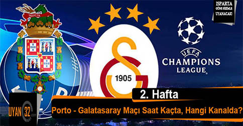Porto – Galatasaray Maçı Hangi Gün, Saat Kaçta, Hangi Kanalda?
