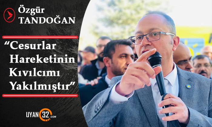 İyi Parti İl Başkanı Özgür Tandoğan’dan Son Dakika Açıklaması