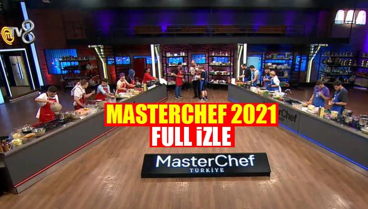 masterchef-2021-full-izle-tv8