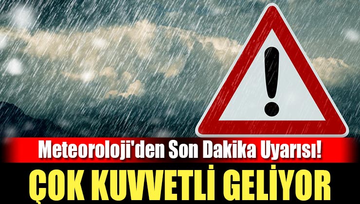 Meteoroloji’den Son Dakika Uyarısı! Isparta, Burdur ve Antalya’da Kuvvetli Yağışlar Bekleniyor