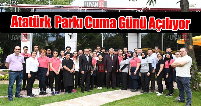 Atatürk Parkı’nı Belediye İşletecek.