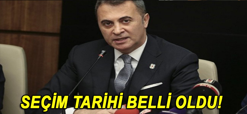 Beşiktaş’ta Seçim Tarihi Belli Oldu!