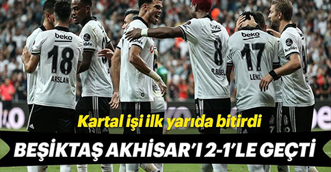 Beşiktaş Evinde Akhisarspor’u 2-1 Mağlup Etti