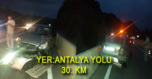 Isparta-Antalya Yolu Maddi Hasarlı Trafik Kazası