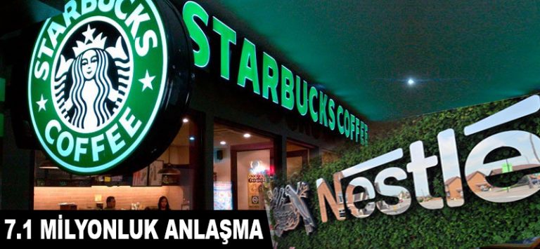 Nestle Starbucks’la Anlaşmak İçin Servet Ödedi