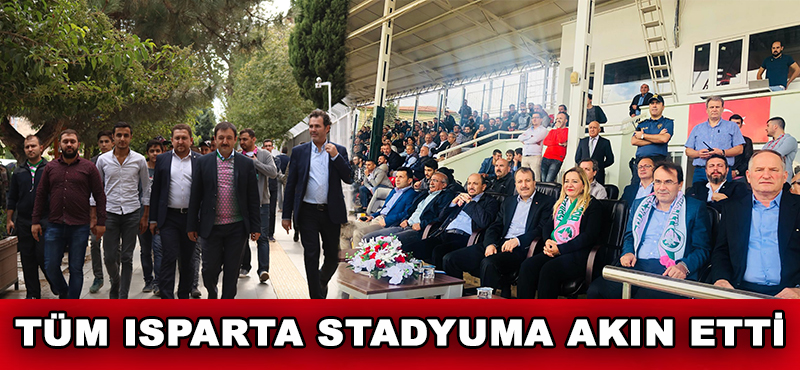 Tüm Isparta Atatürk Stadyumunda Buluştu