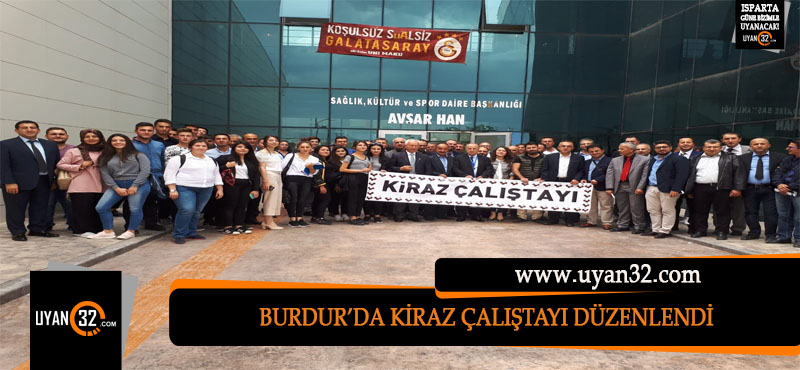 Burdur’da Düzenlenen “Kiraz Çalıştayı”nda ‘Tarımsal Mücadele Yöntemleri’ Ele Alındı.