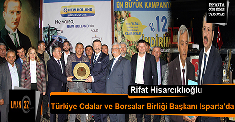 Türkiye Odalar ve Borsalar Birliği Başkanı Rifat Hisarcıklıoğlu Isparta’da