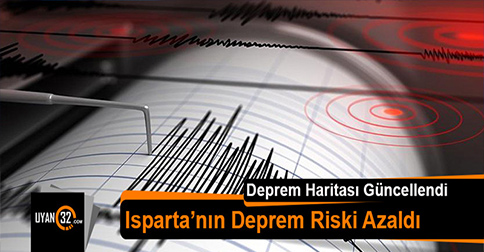 Isparta’nın Deprem Riski Azaldı