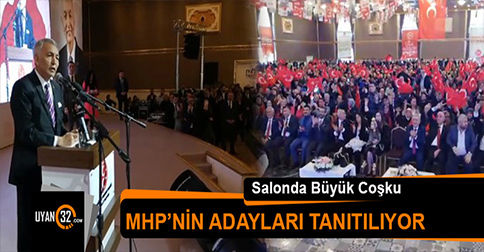 MHP Adayları Tanıtılıyor