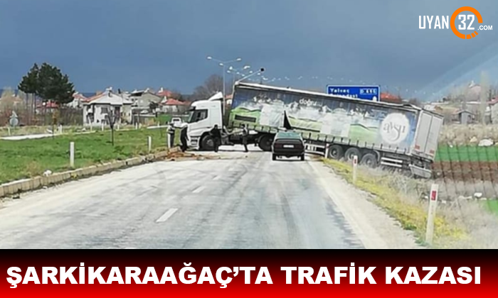 Şarkikaraağaç’ta Trafik Kazası