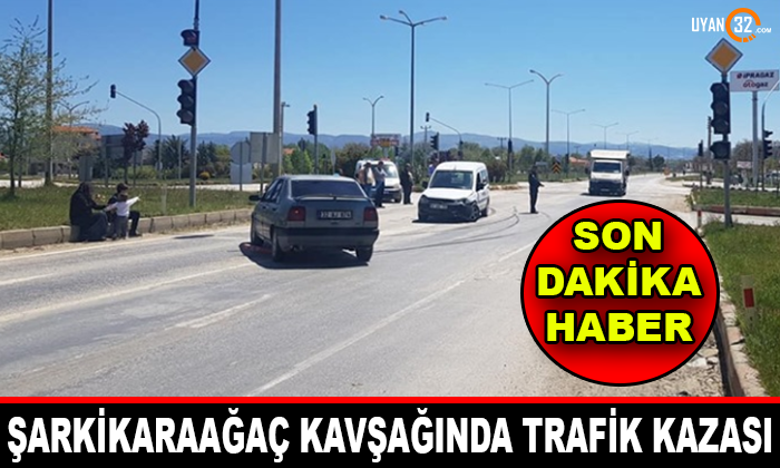 Şarkikaraağaç Kavşağında Trafik Kazası