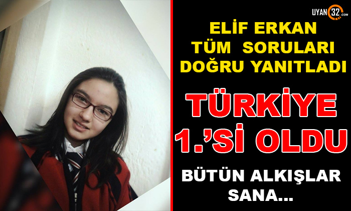 Elif Erkan LGS’de Türkiye 1.’si Oldu