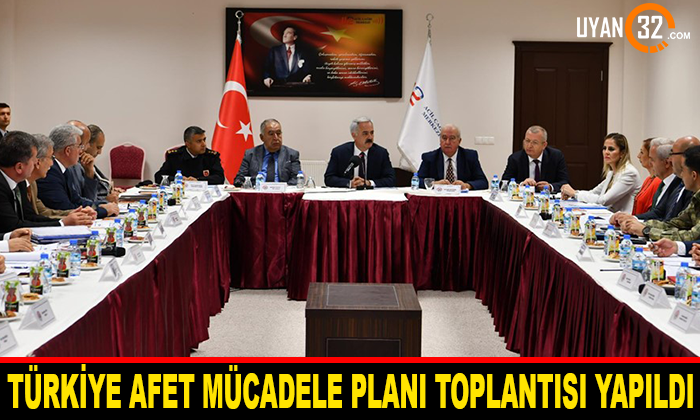 Türkiye Afet Müdahale Planı Toplantısı Yapıldı