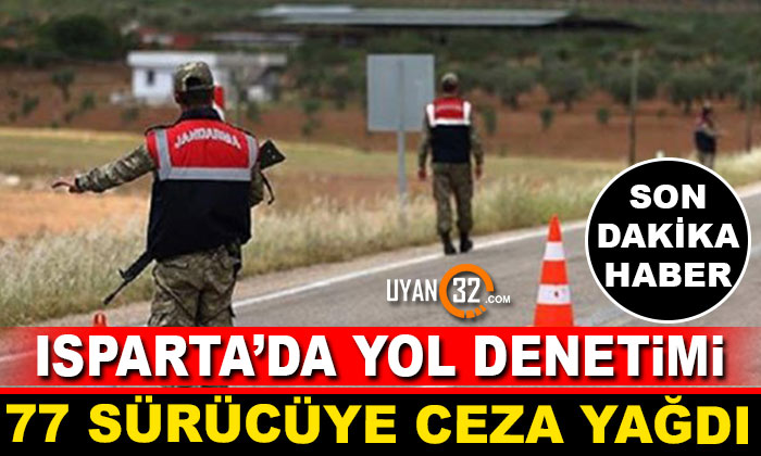 Jandarmadan Yol Denetimi: 77 Sürücüye Ceza Yağdı!