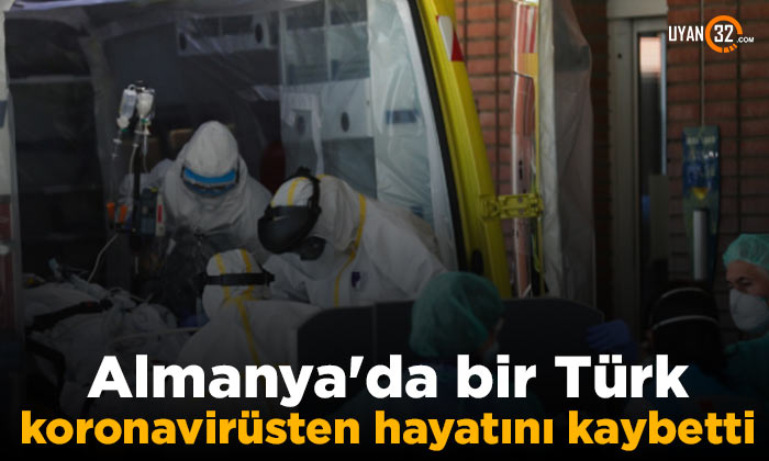 Almanya’da Bir Türk Koronavirüsten Hayatını Kaybetti