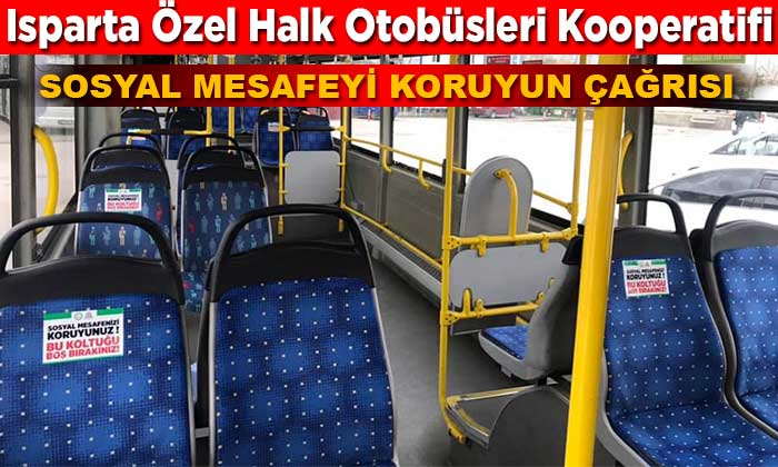 Isparta Özel Halk Otobüsleri Kooperatifinden Sosyal Mesafe Uygulaması