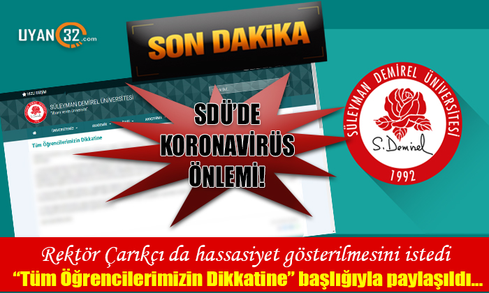 SDÜ’de Koronavirüs alarmı!