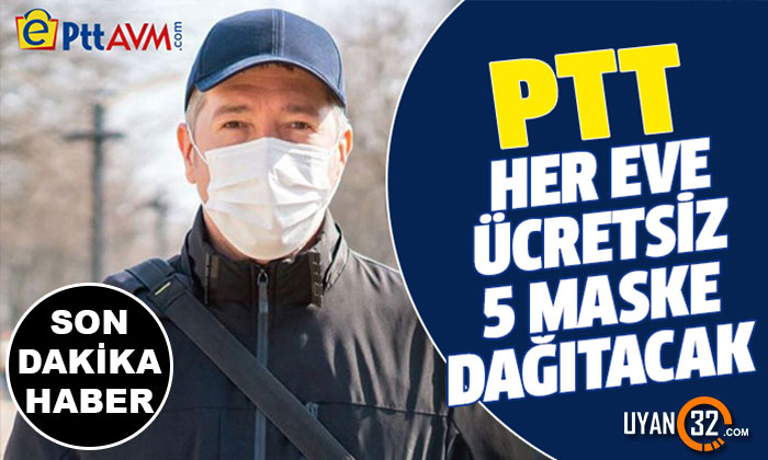 PTT Her Eve Ücretsiz Maske Dağıtacak