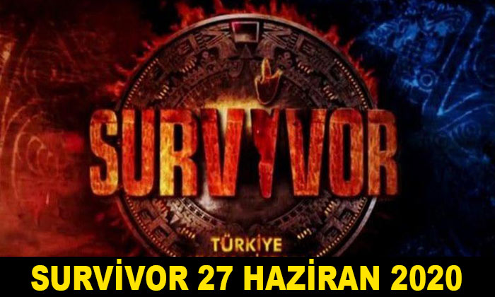 Survivor 27 Haziran 2020 120. Bölüm TV8’de