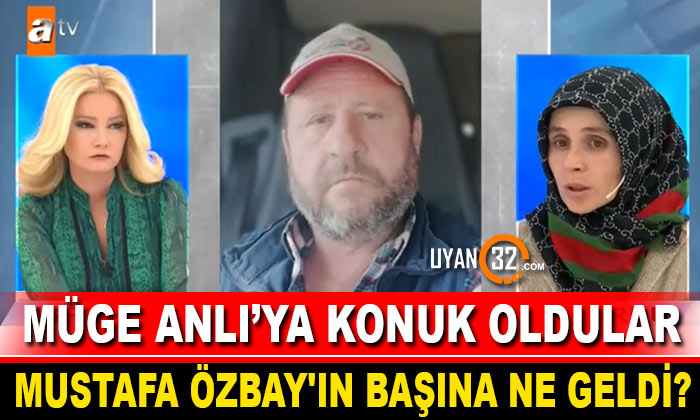 Kayıp Mustafa Özbay’ın 3 Çocuğu Müge Anlı’ya Konuk Oldu