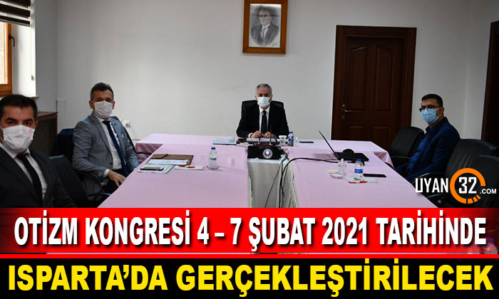 Otizm Kongresi 4-7 Şubat 2021 Tarihinde Isparta’da Gerçekleştirilecek
