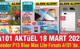 18 Mart 2021 A101 Aktüel Kataloğu; Reeder P13 Blue Max Lite Fırsatı A101’de..!