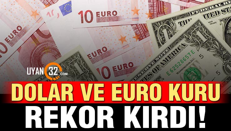 Dolar ve Euro Rekor Kırıyor; İşte 28 Mayıs 2021 Fiyatları!