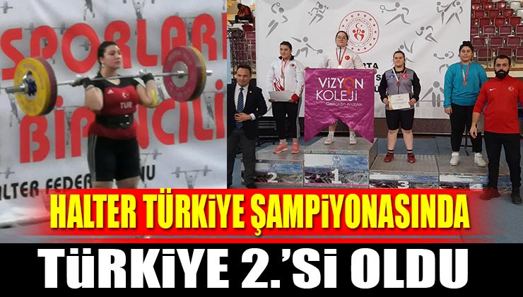 Fatmagül Çevik Gençler A Halter Türkiye Şampiyonası’nda Türkiye 2.si Oldu
