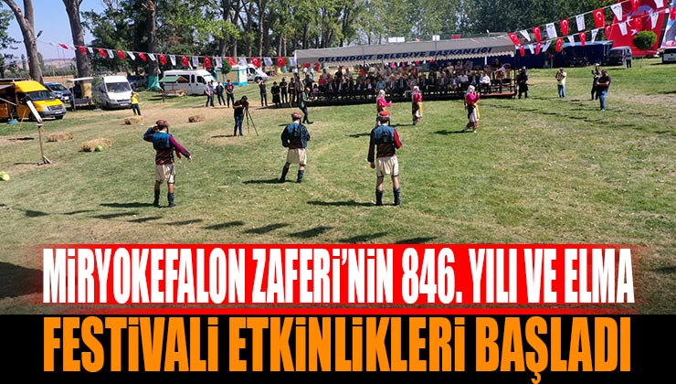 Miryokefalon Zaferi’nin 846. Yılı Elma Festivali Etkinlikleri Başladı