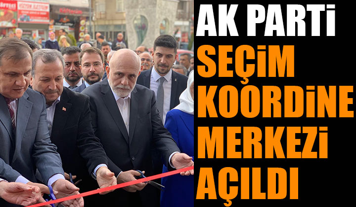 AK Parti’nin Seçim Koordinasyon Merkezi açıldı