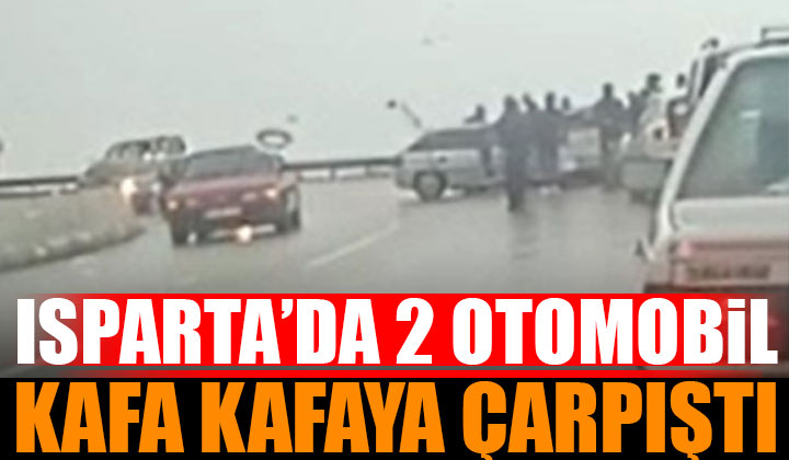 Isparta Mahmatlar Yakınlarında Trafik Kazası