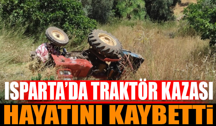 Sadık Aksoy Traktör Kazasında Hayatını Kaybetti