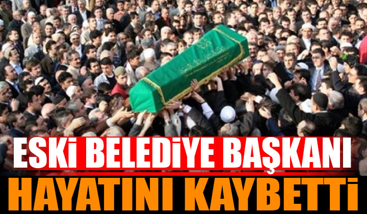 Eski Belediye Başkanı Mehmet Nuri Aydemir vefat etti